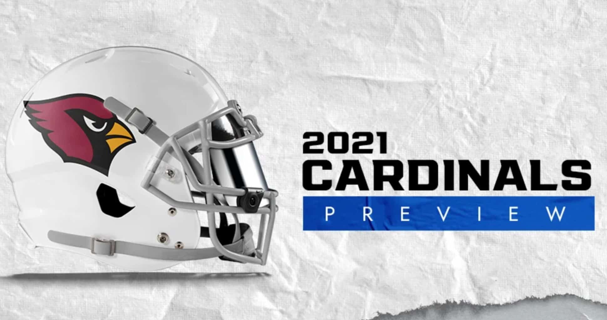 Arizona Cardinals 2021 NFL Season Preview - Pro Sports Outlook